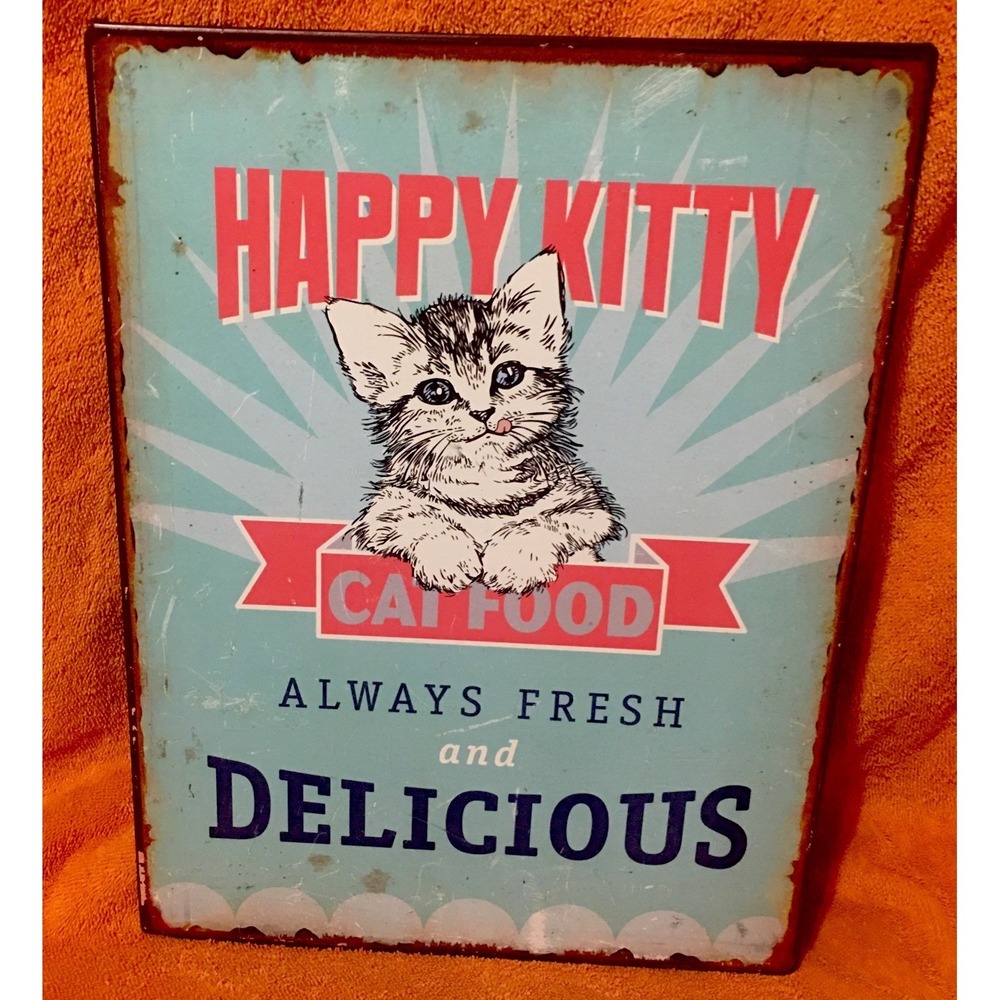 Happy Kitty Cat Food Metal Sign Retro Vintage Stein mart 13"x10"